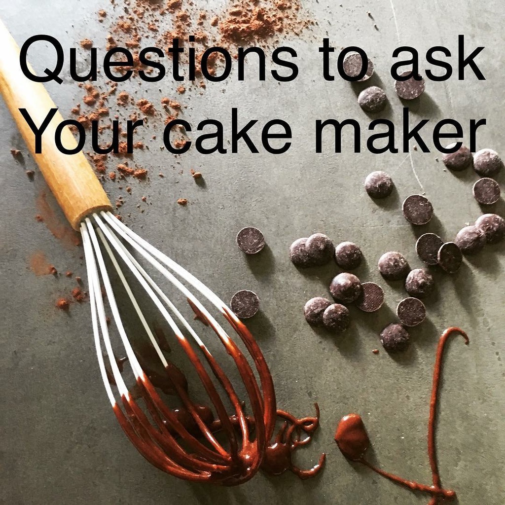 qs to ask your cake maker